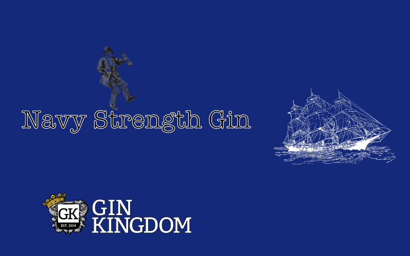 Navy Strength Gin – Woher kommt der Name?